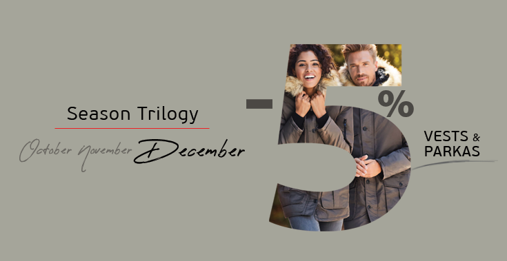 Season Trilogy | December -5% σε Γιλέκα & Μπουφάν